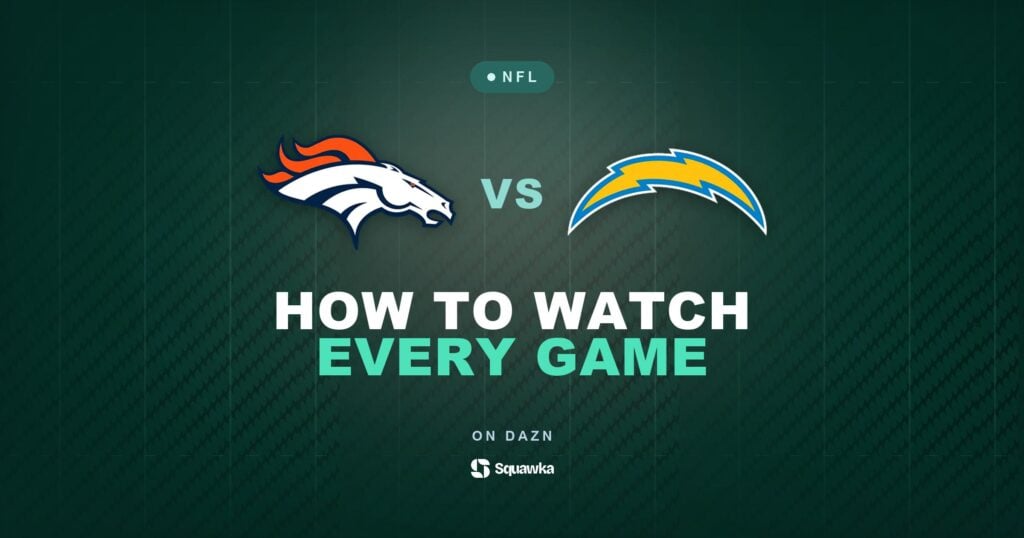 How to watch Denver Broncos vs Los Angeles Chargers live in the UK on DAZN in Week 5 of the 2026 NFL season