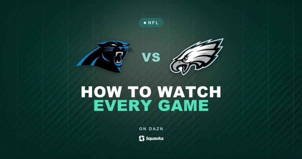 How to watch Carolina Panthers vs Philadelphia Eagles live in the UK on DAZN in Week 6 of the 2026 NFL season