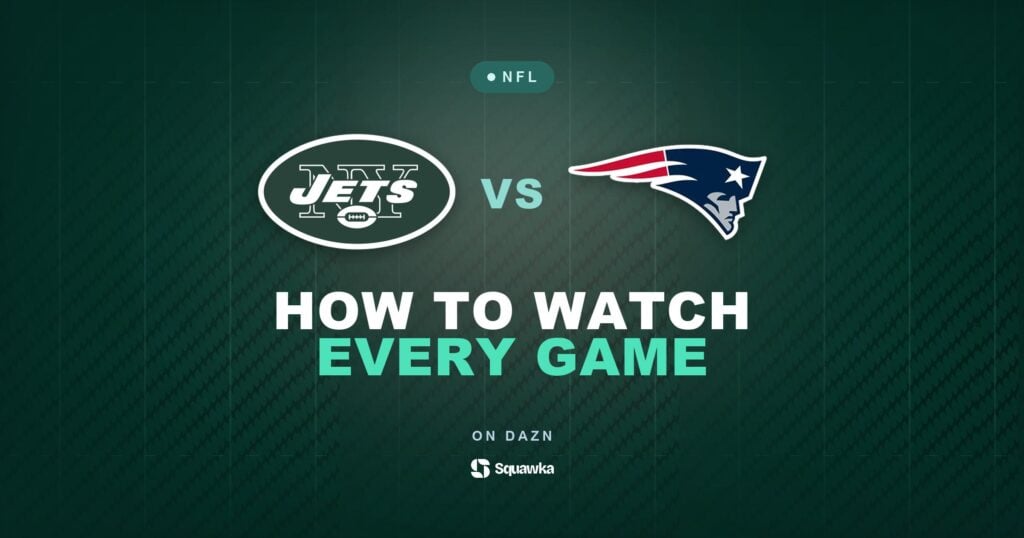 How to watch New York Jets vs New England Patriots live in the UK on DAZN in Week 6 of the 2026 NFL season