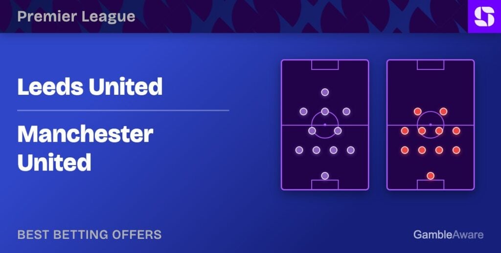 Leeds vs Man Utd betting offers