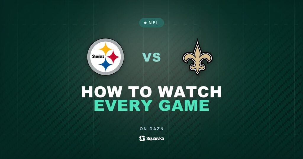 How to watch Pittsburgh Steelers vs New Orleans Saints live in the UK on DAZN in Week 7 of the 2026 NFL season