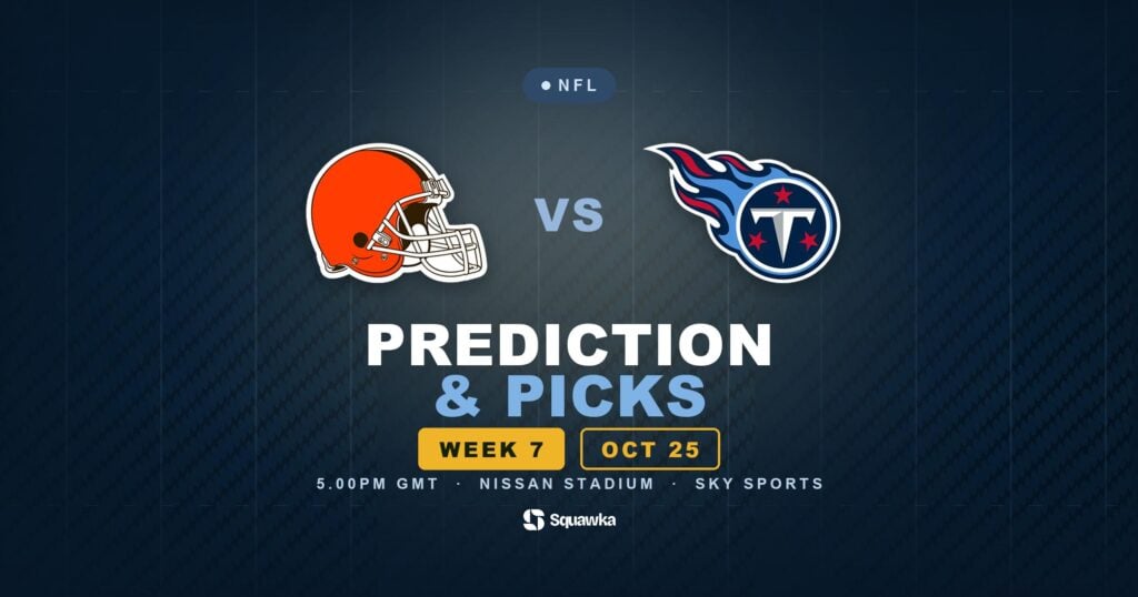 Cleveland Browns vs Tennessee Titans prediction, picks and odds for Week 7 of the 2026 NFL season
