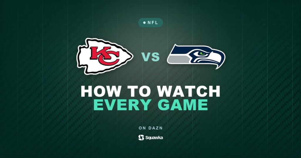 How to watch Kansas City Chiefs vs Seattle Seahawks live in the UK on DAZN in Week 7 of the 2026 NFL season