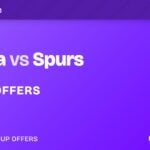 Chelsea vs Spurs betting offers