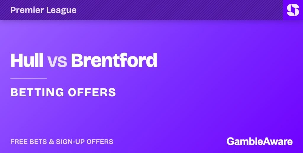Hull vs Brentford betting offers