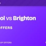 Liverpool vs Brighton betting offers