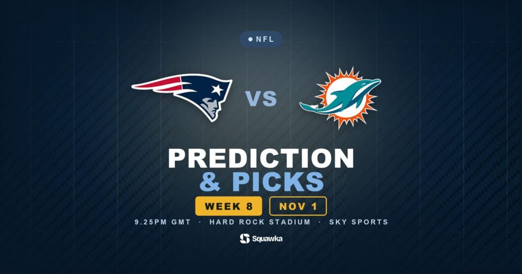 New England Patriots vs Miami Dolphins prediction, picks and odds for Week 8 of the 2026 NFL season