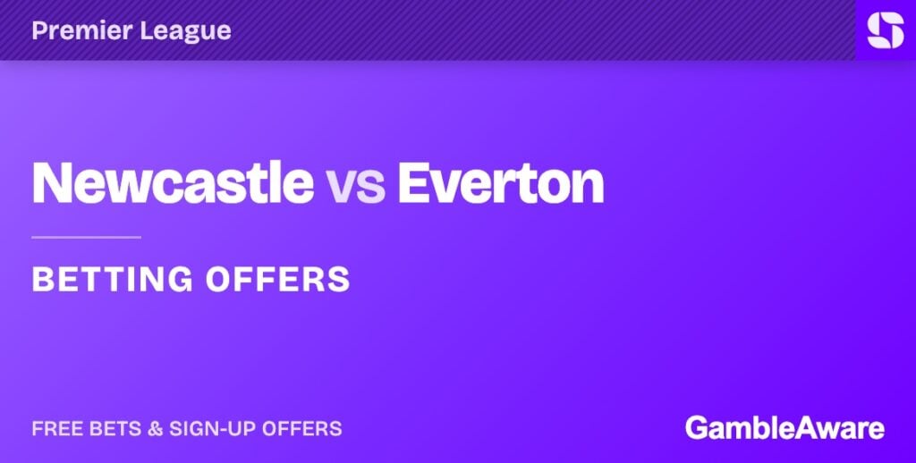 Newcastle vs Everton betting offers