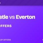 Newcastle vs Everton betting offers