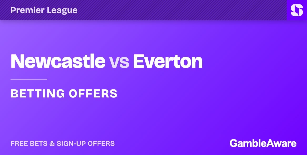 Newcastle vs Everton betting offers