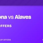 Barcelona vs Alaves betting offers