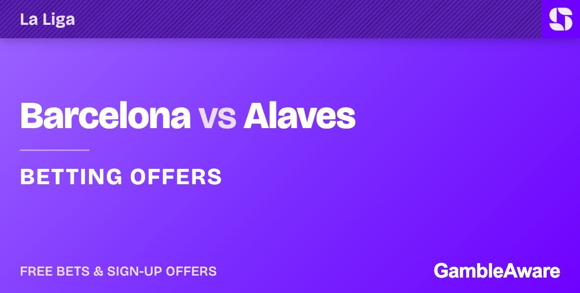 Barcelona vs Alaves betting offers