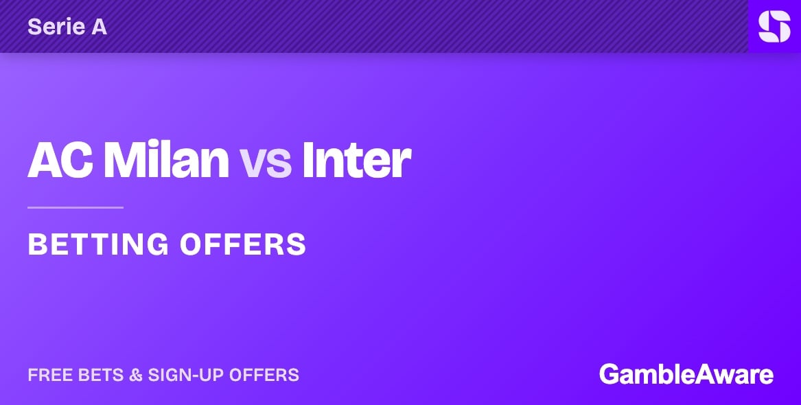 AC Milan vs Inter betting offers