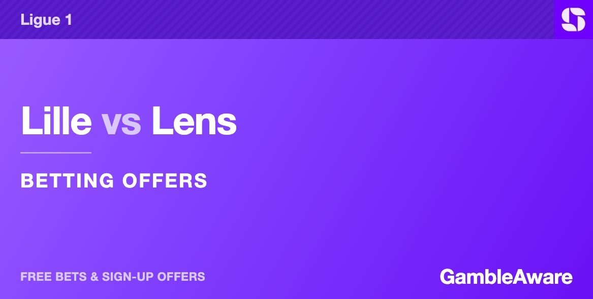 Lille vs Lens betting offers