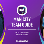 FM20 guide for Man City