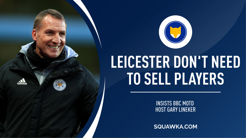 Leicester don't need to sell players, says Gary Lineker | BBC FA Cup coverage