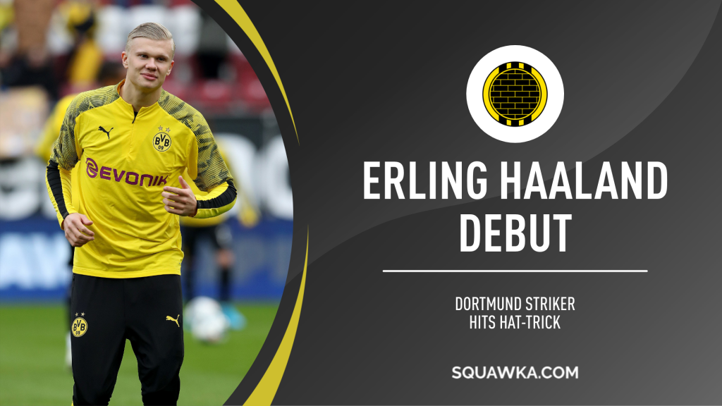 Erling Haaland Borussia Dortmund debut