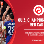 Champions League red cards quiz