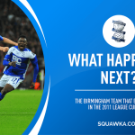 The 2011 League Cup-winning Birmingham City team that beat Arsenal: What happened next?