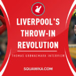 The inside story of Liverpool's throw-in revolution since hiring Thomas Gronnemark