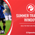 From Chelsea to Liverpool, Premier League transfer deals of the summer so far