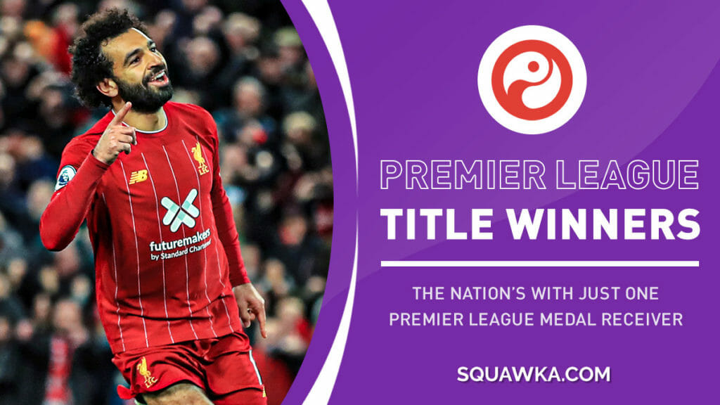 'Solo' Premier League winners by nation | Football quiz | Squawka