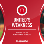 Man Utd Chelsea Premier League top four race