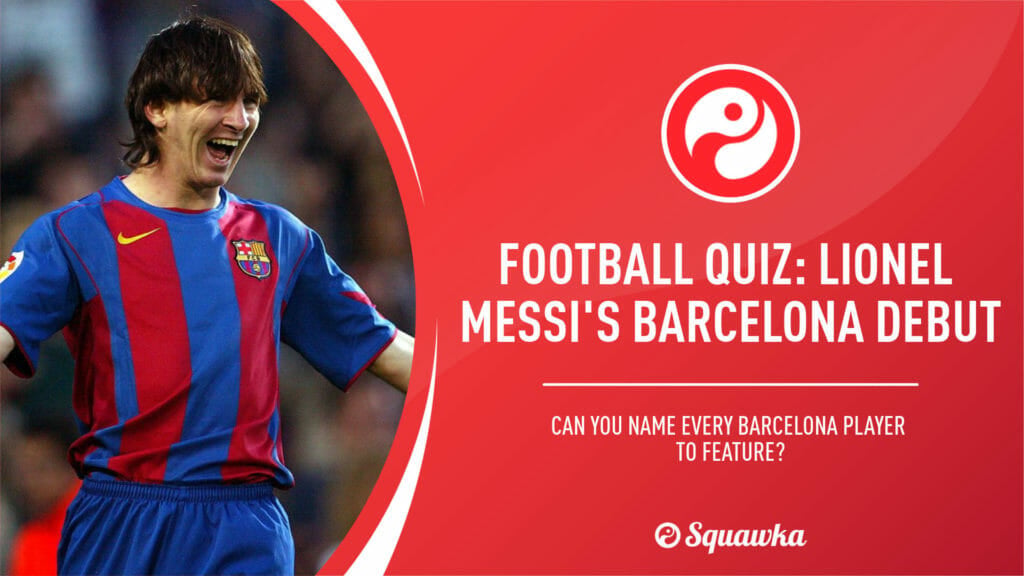 Lionel Messi Barcelona debut: Can you name Messi's teammates? | Quiz