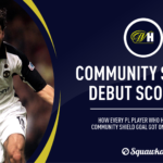Community Shield debut goalscorers: What happened next?