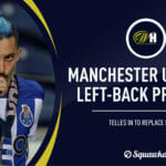 Alex Telles: The attacking left-back Man Utd need to sign? | Squawka