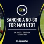Man Utd transfer news Jadon Sancho alternatives