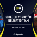 Stoke City team relegated in 2017/18 season: Where are they now?