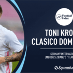 Toni Kroos embodies Real Madrid standards with El Clasico domination