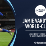 Jamie Vardy: Is Leicester striker really "world class"? | Squawka