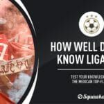 The Liga MX quiz: Test your Mexican football knowledge