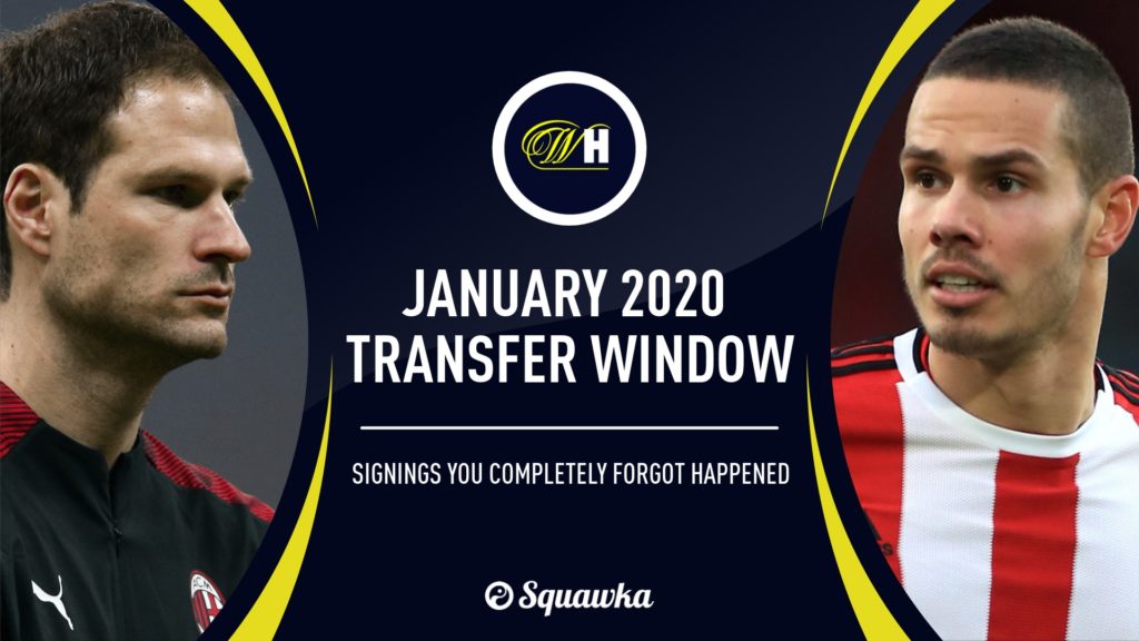 The 2020 January transfers you completely forgot happened