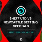 Sheffield United Newcastle specials