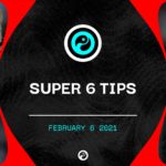 SUPER 6 TIPS
