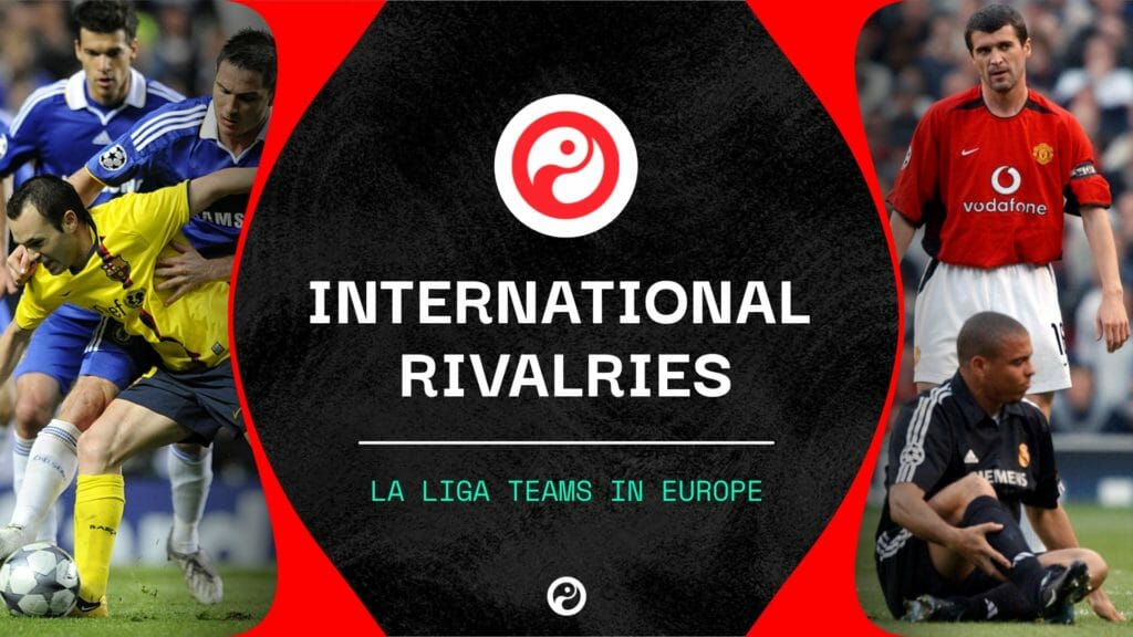 La Liga club’s biggest international rivalries, from 'Cristiano Derby Day' to La Remontada