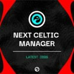 Next Celtic Manager