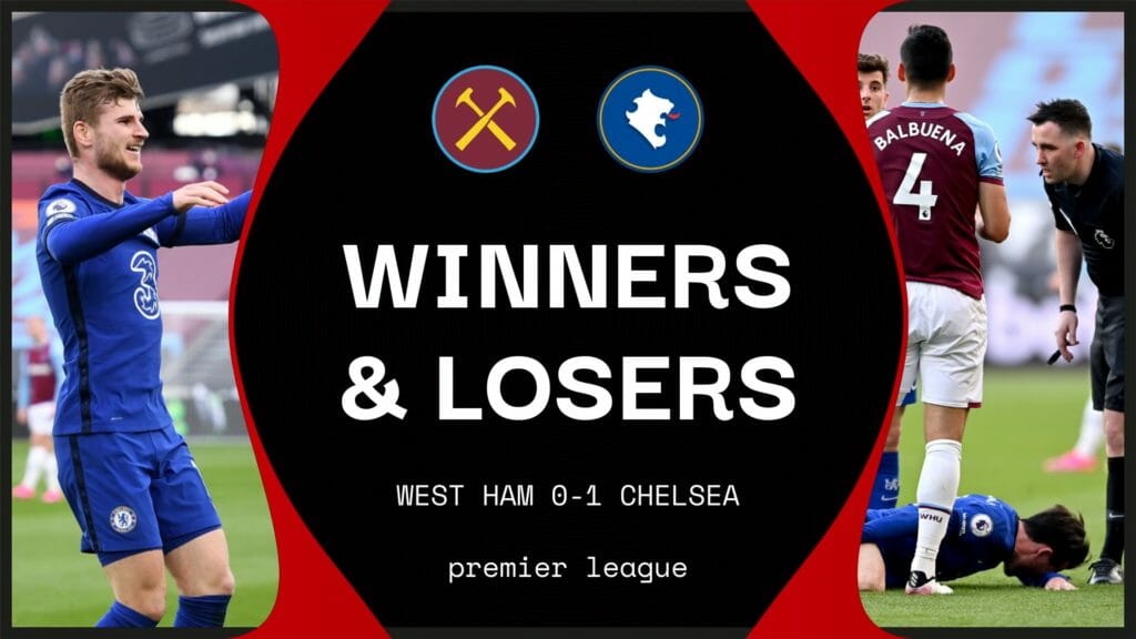 "They are so impressive" - Winners and Losers as Chelsea shut down 10-man West Ham to take control of fourth place