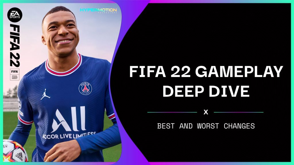 FIFA 22: How the gameplay changes will affect competitive play in Ultimate Team