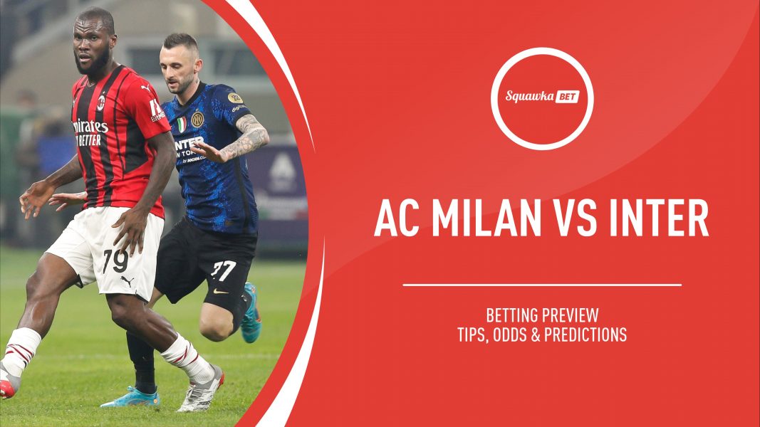 AC Milan vs Inter: Betting tips, predictions, odds & match preview