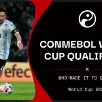 Conmebol 2022 World Cup qualifiers: Which South American national teams made Qatar?