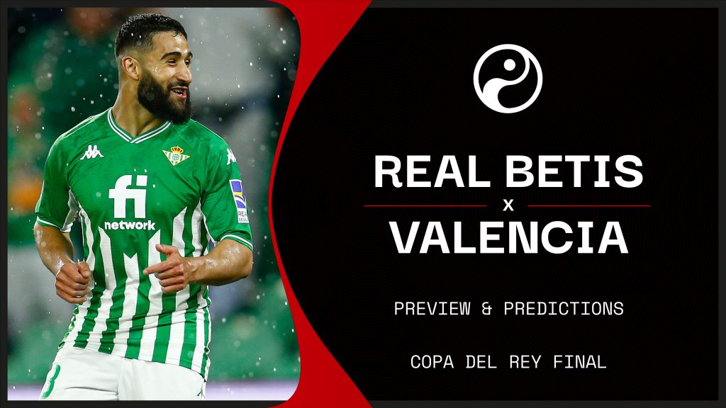 Watch Real Betis vs Valencia online: Live stream today's Copa del Rey Final