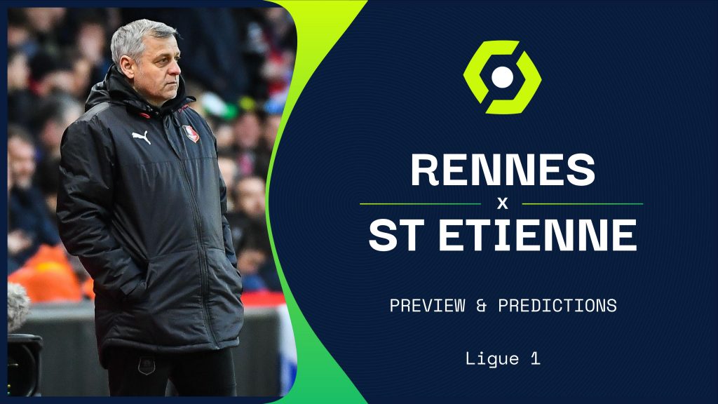 Rennes v St Etienne live stream: How to watch Ligue 1 online