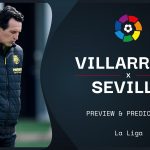 Villarreal v Sevilla live stream: How to watch La Liga online