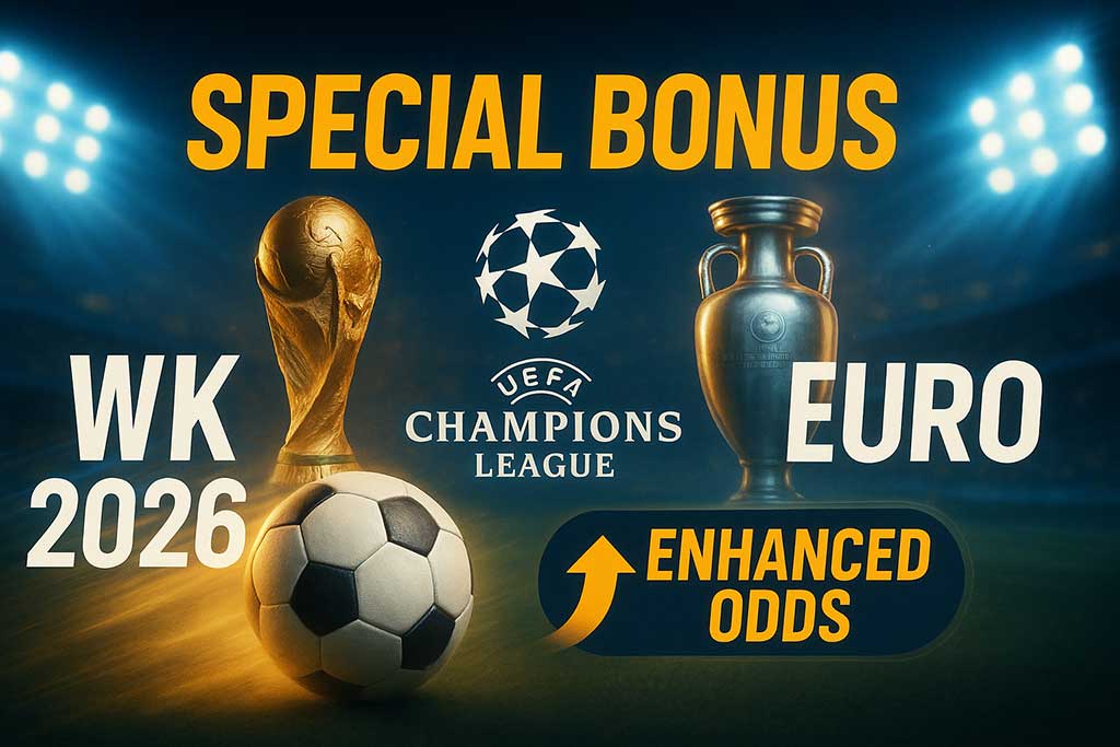 speciale bonussen wk champions league en andere voetbal events