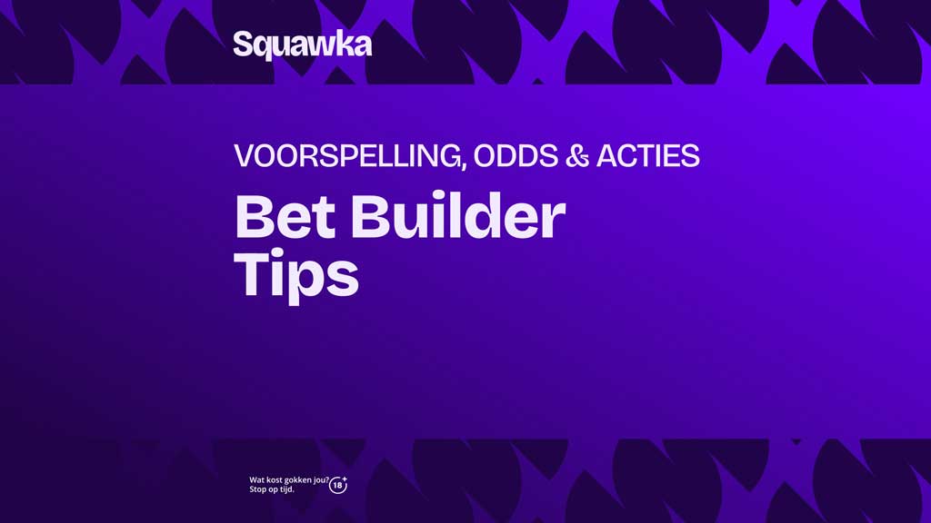 Bet-Builder-Tips-Voorspellingen