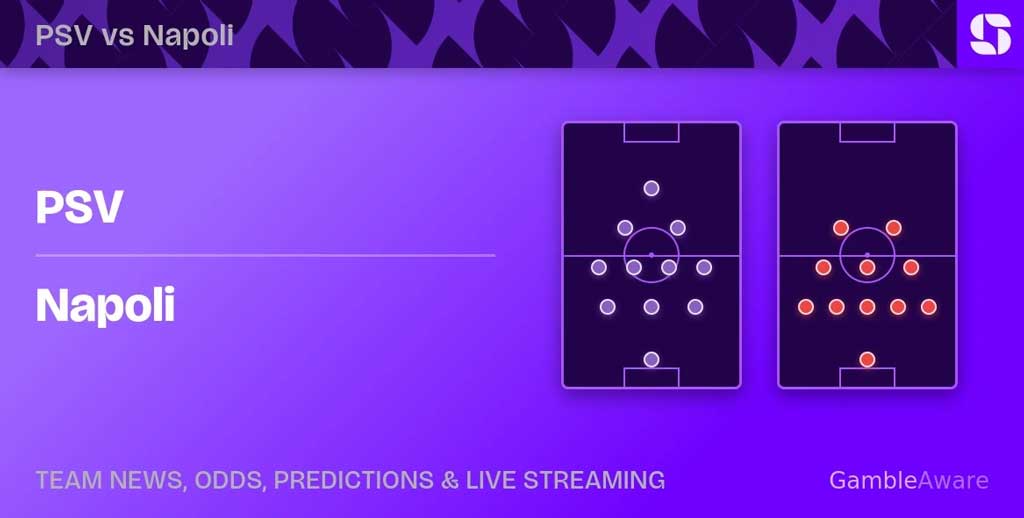 PSV-Napoli-Voorspelling-Opstellingen-Tips